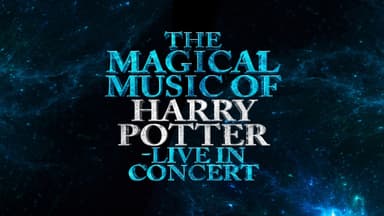 THE MAGICAL MUSIC OF HARRY POTTER
